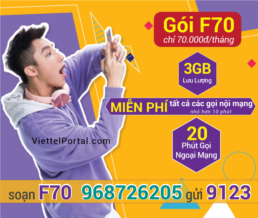 Đăng ký gói F70 Viettel chỉ 70.000đ ưu đãi 3GB + Gọi thoại